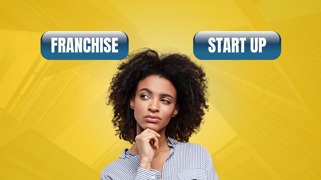 Featured image for “Owning a Business From Scratch vs. Franchising: The Best Path for YOU”